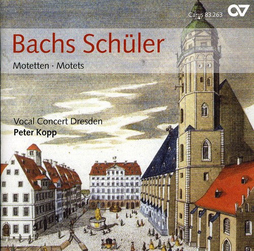 Bach/ Krebs/ Vocal Concert Dresden/ Kopp - Bach Schuler: Motets