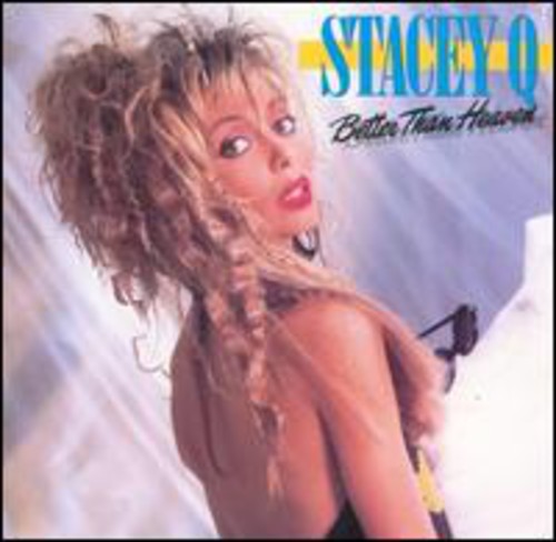 Stacey Q - Better Than Heaven