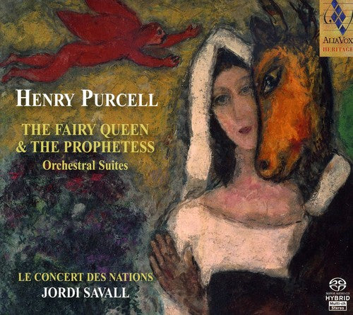 Purcell/ Le Concert Des Nations/ Savall - Fairy Queen / Prophetess: Orchestral Works