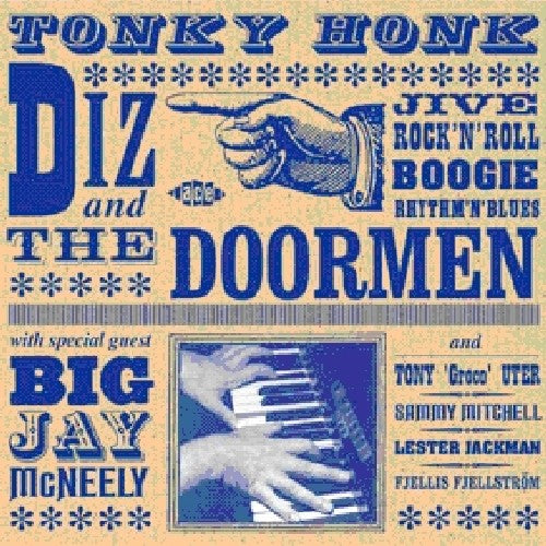 Diz & Doormen/ Big McNeely Jay - Tonky Honk
