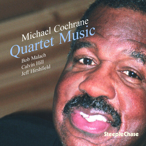Michael Cochrane Quartet - Quartet Music