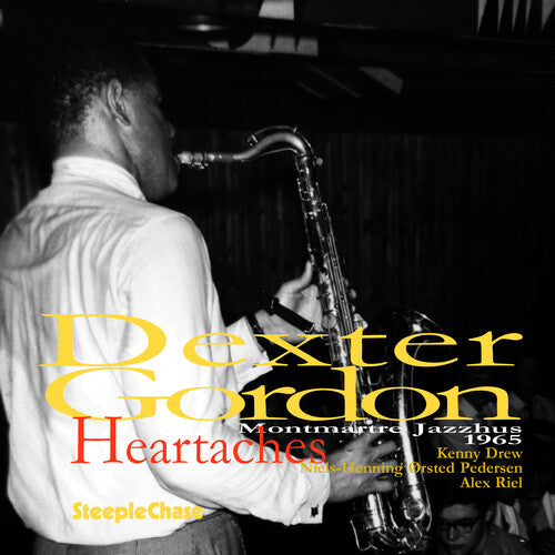 Dexter Gordon - Heartaches