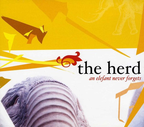 Herd - An Elefant Never Forgets