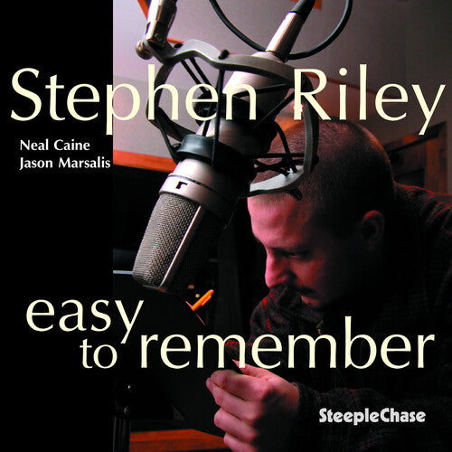 Stephen Riley - Easy to Remember