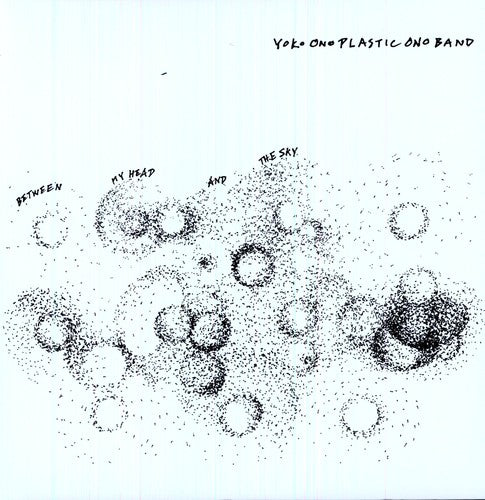 Yoko Ono / Plastic Ono Band - Between My Head and The Sky