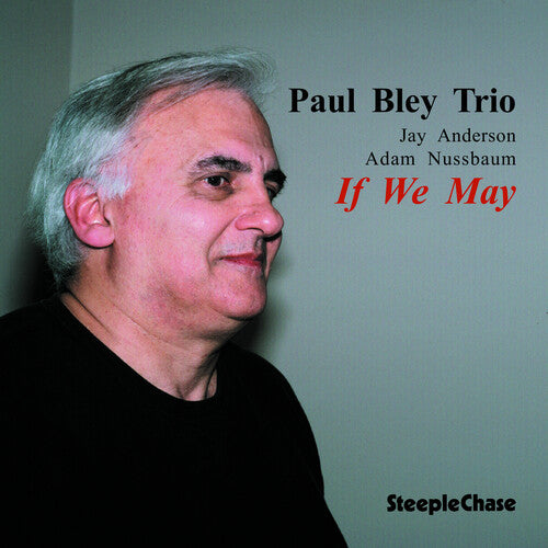 Paul Bley - If We May