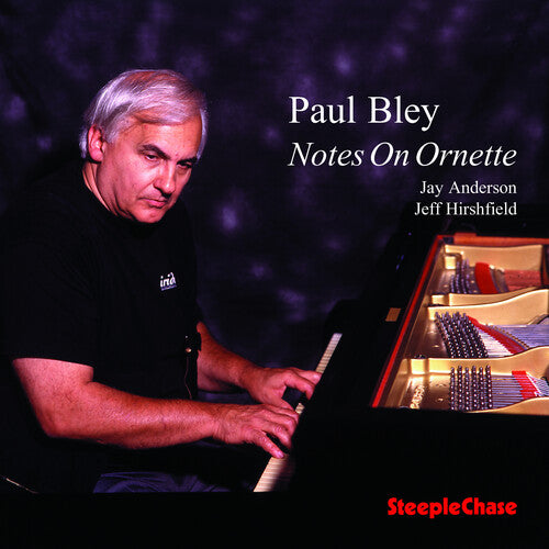 Paul Bley / Jay Anderson / Jeff Hirshfield - Notes on Ornette
