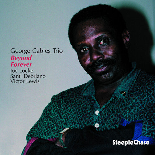 George Cables - Beyond Forever