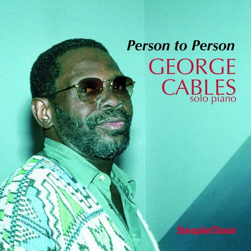 George Cables - Person to Person