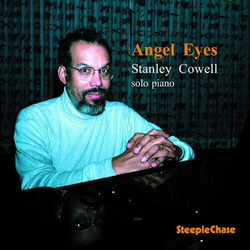 Stanley Cowell - Angel Eyes