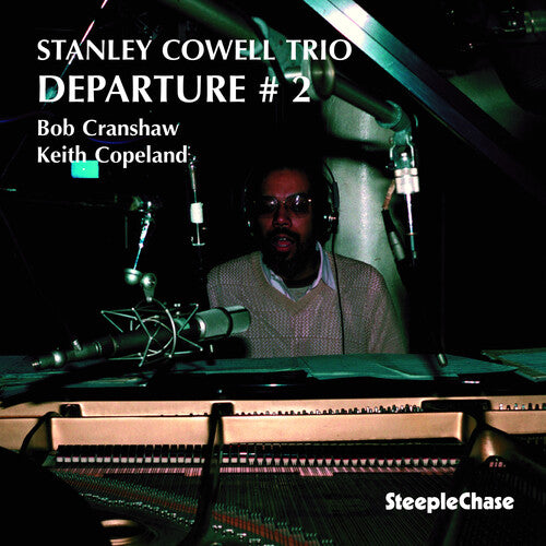 Stanley Cowell - Departure #2