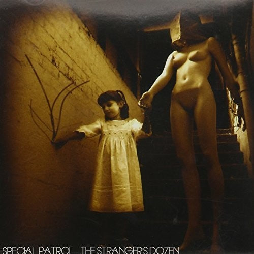 Special Patrol - Strangers Dozen
