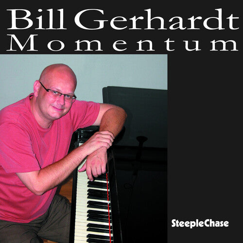 Bill Gerhardt - Momentum