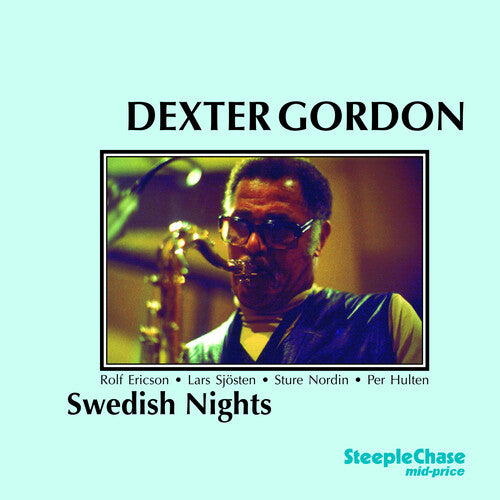 Dexter Gordon - Swedish Nights