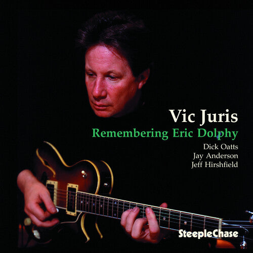 Vic Juris - Remembering Eric Dolphy