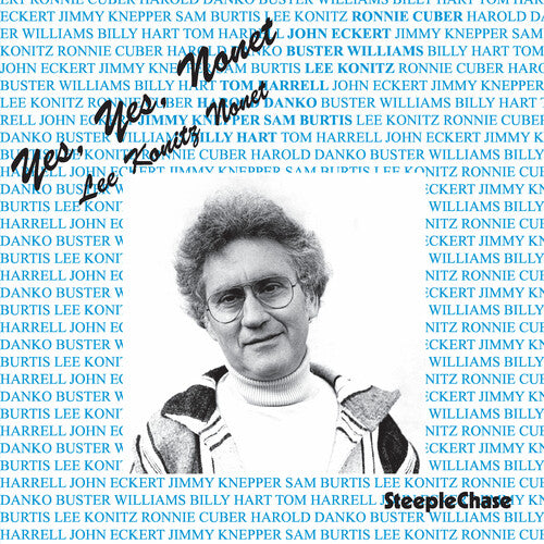 Lee Konitz - Yes Yes Nonet