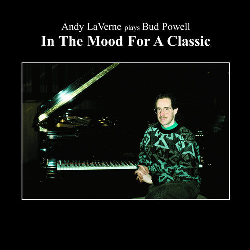 Andy Laverne - In the Mood for a Classic