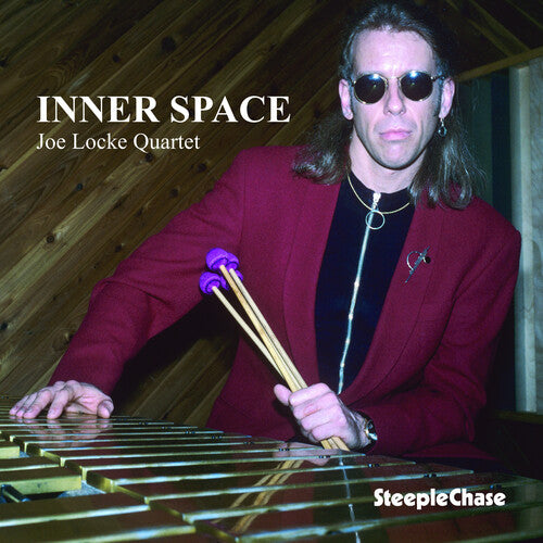 Joe Locke - Inner Space