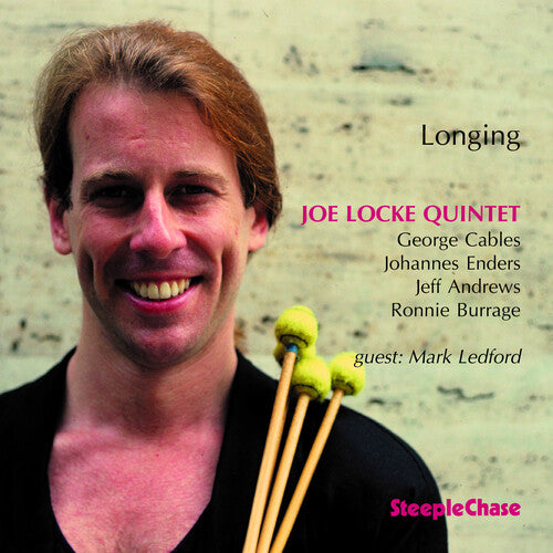 Joe Locke - Longing