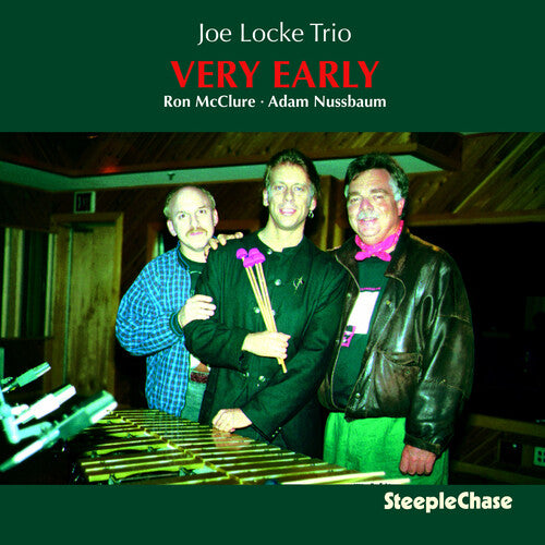 Joe Locke - Very Early