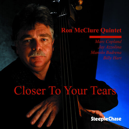 Ron McClure - Closer to Your Tears