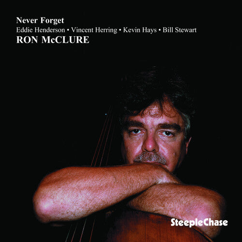Ron McClure - Never Forget