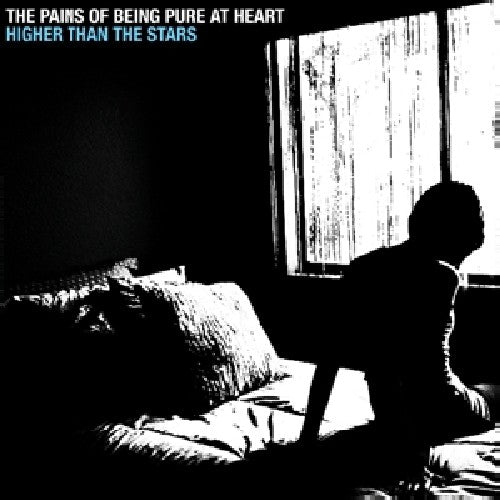 Pains of Being Pure at Heart - Higher Than The Stars