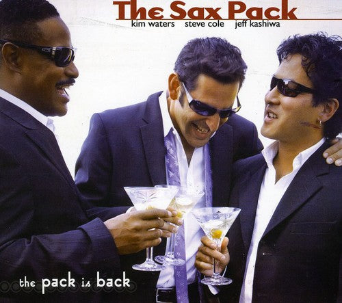 Sax Pack - The Pack Is Back!