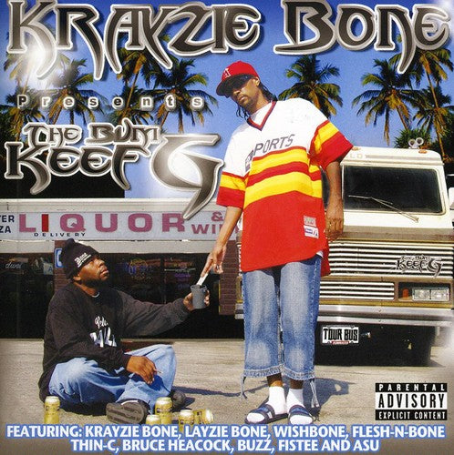 Krayzie Bone - The Bum Keef G