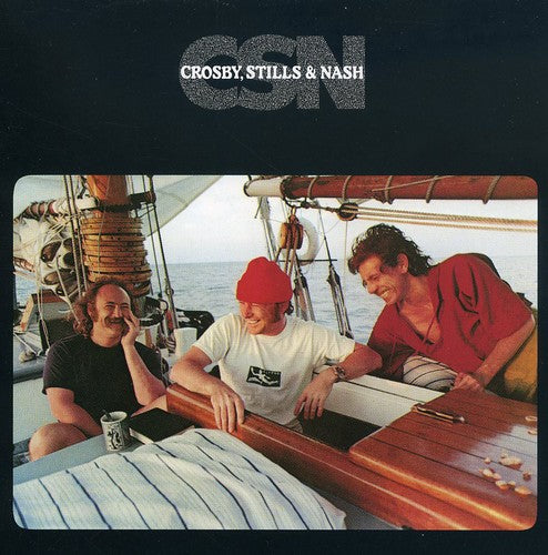 Stills Crosby & Nash - CSN