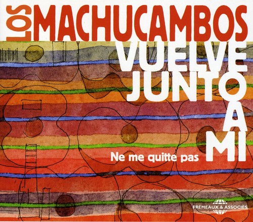 Los Machucambos - Vuelve Junto A Mi