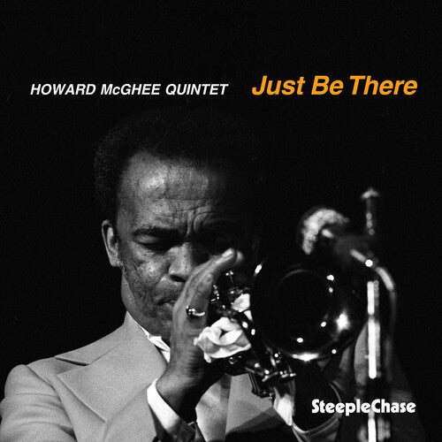 Howard McGhee - Just Be There