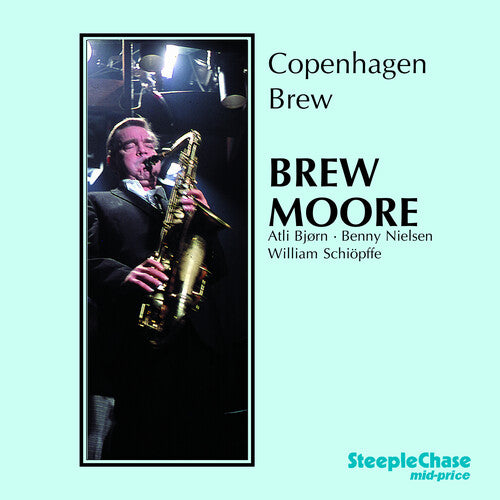 Brew Moore - Copenhagen Brew