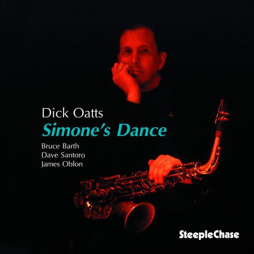 Dick Oatts - Simone's Dance