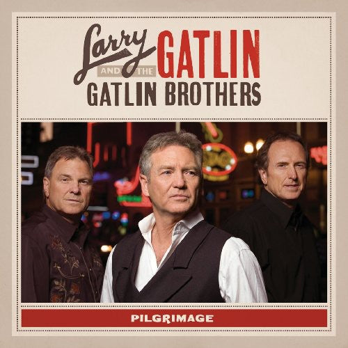 Larry Gatlin & the Gatlin Brothers Band - Pilgrimage