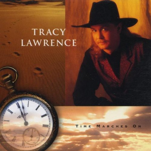 Tracy Lawrence - Time Marches on
