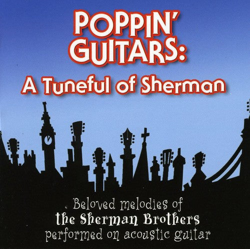Poppin Guitars: Tuneful of Sherman/ Various - Poppin Guitars: A Tuneful Of Sherman
