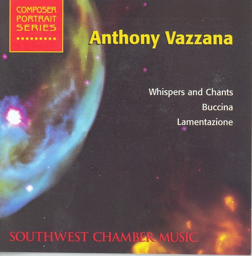 Vazzana/ Southwest Chamber Music Ensemble - Anthony Vazzana