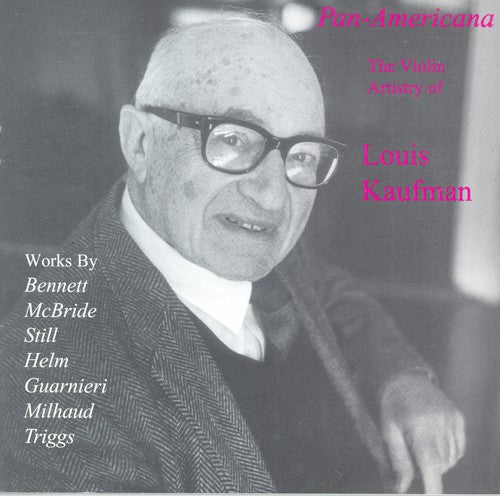 Louis Kaufman - Violin Artistry