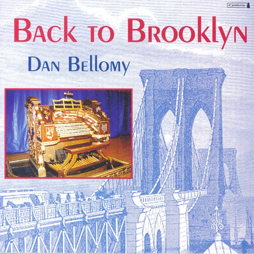 Dan Bellomy - Back to Brooklyn