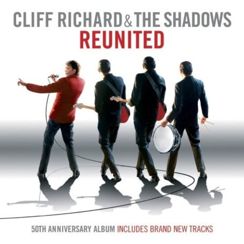 Cliff Richard & Shadows - Reunited