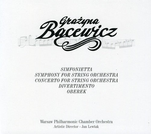 Bacewicz/ Lewtak/ Warsaw Phil Chamber Orch - Grazyna Bacewicz