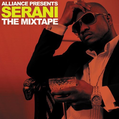 Alliance Presents Serani - Mixtape
