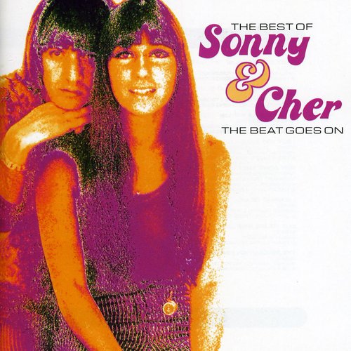Sonny & Cher - Beat Goes On: Best Of Sonny & Cher