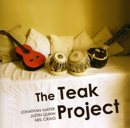 Jonathan Mayer / Justin Quinn / Neil Craig - The Teak Project