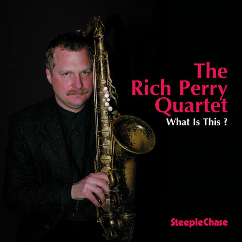 Rich Perry - What Is This