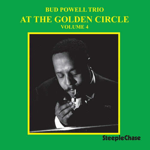 Bud Powell - At the Golden Circle Volume 4
