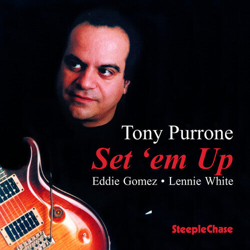 Tony Purrone - Set Em Up