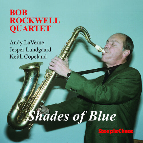 Bob Rockwell - Shades of Blue