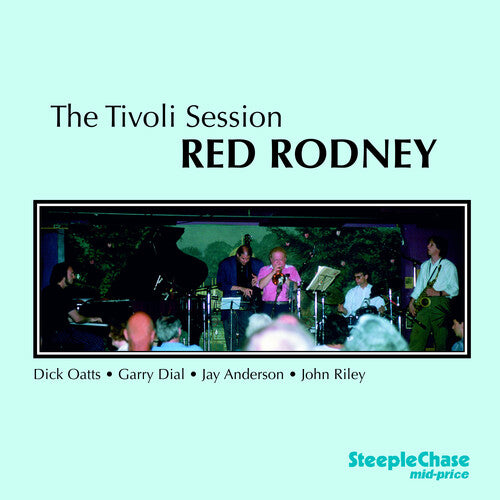 Red Rodney - Tivoli Sessions